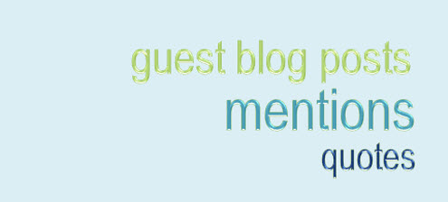 Guest blog posts and mentions.