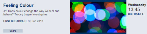 BBC Radio 4 Technicolour - Feeling Colour. This opens a new browser window.